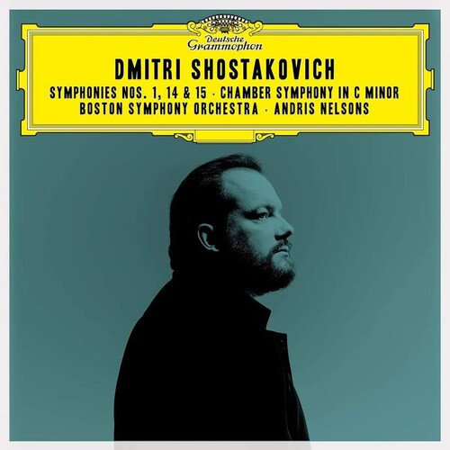 Nelsons, Andris / Boston Symphony Orchestra: Shostakovich: Symphonies 1 14 & 15 / Chamber Sym - CD
