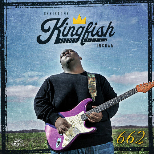 Christone "Kingfish" Ingram: 662 - CD
