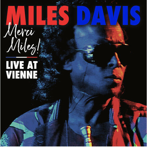 Miles Davis - Merci, Miles! Live At Vienne - VINYL