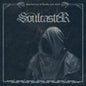 Soulcaster: Maelstrom Of Death And Steel - VINYL