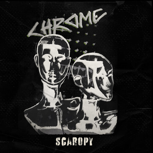 Chrome - Scaropy - VINYL