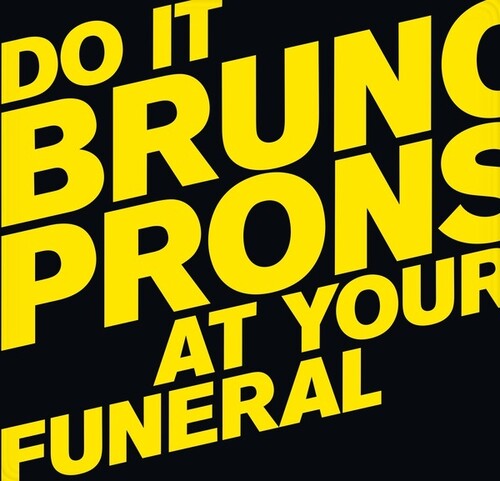 Bruno Pronsato: Do It At Your Funeral - VINYL