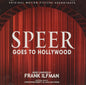 Frank Ilfman: Speer Goes To Hollywood (Original Soundtrack) - CD
