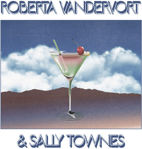 Vandevort, Roberta / Townes, Sally: Roberta Vandervort & Sally Townes - VINYL
