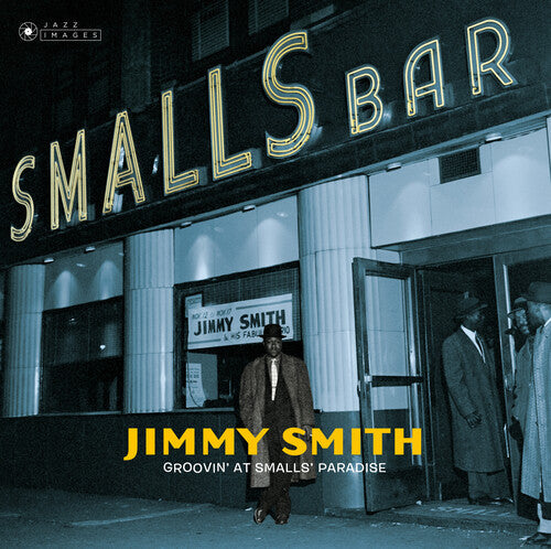 Jimmy Smith: Groovin At Small's Paradise [Gatefold 180-Gram Vinyl] - VINYL