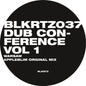 Appleblim / Deadbeat / Shackleton: Dub Conference Vol. 1 - VINYL