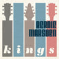 Bernie Marsden: Kings (Special Limited Edition Digipak CD w/ 16 pg Booklet) - CD