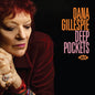 Dana Gillespie: Deep Pockets - CD
