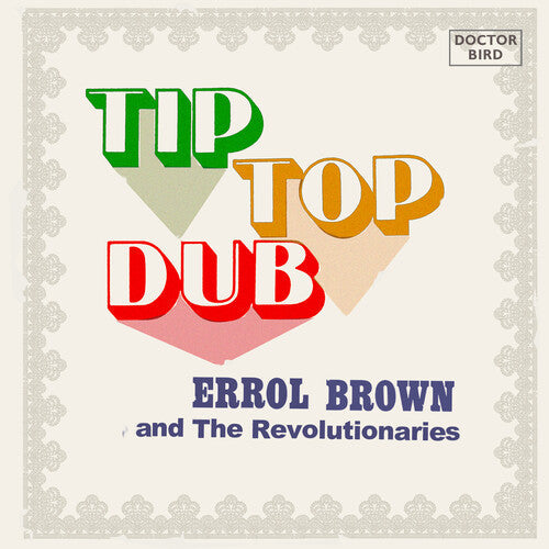 Brown, Errol & the Revolutionaries: Tip Top Dub - CD
