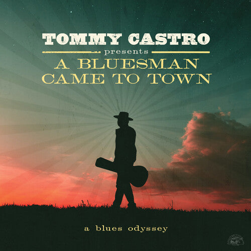 Tommy Castro - A Bluesman Came to Town (A Blues Odyssey) - VINYL