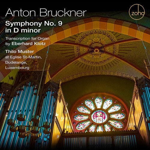 Various Artists: Bruckner: Symphony No. 9 In D Minor; Transcription For Organ By   Eberhard Klotz - CD