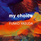 Fumio Yasuda: My Choice - CD