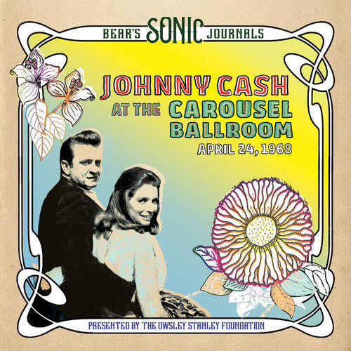 Johnny Cash - Bear's Sonic Journals: Johnny Cash, At the Carousel Ballroom, April 28 - VINYL