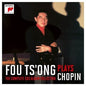 Chopin / Ts'Ong, Fou: Fou Ts'ong Plays Chopin: The Complete CBS Album Collection - CD