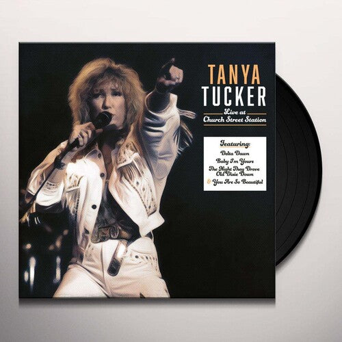 Tanya Tucker: Church Street Station Presents: Tanya Tucker Live In Concert - VINYL