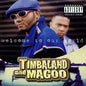 Timbaland & Magoo: Welcome to Our World - VINYL