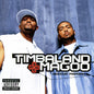 Timbaland & Magoo: Indecent Proposal - VINYL