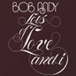 Bob Andy: Lots Of Love & I - CD