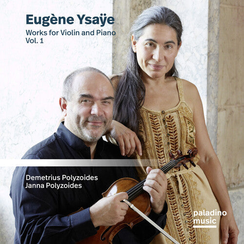 Eugène Ysaÿe: Eugene Ysaye: Works For Violin And Piano 1 - CD