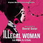 David Solar: Illegal Woman (Original Motion Picture Soundtrack) - CD