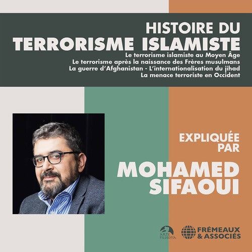 Sifaoui: Histoire Du Terrorisme Islam - CD