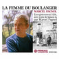Pagnol: La Femme Du Boulanger - CD