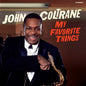 John Coltrane: My Favorite Things [180-Gram Colored Vinyl With Bonus Track] - VINYL
