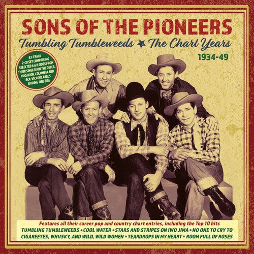 The Sons of the Pioneers: Tumbling Tumbleweeds: The Chart Years 1934-49 - CD
