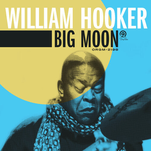 William Hooker - Big Moon - VINYL