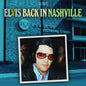 Elvis Presley - Elvis Back In Nashville - VINYL