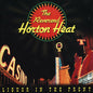 The Reverend Horton Heat - Liquor in the Front  - VINYL
