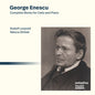 Rudolf Leopold: George Enescu: Complete Works For Cello And Piano - CD