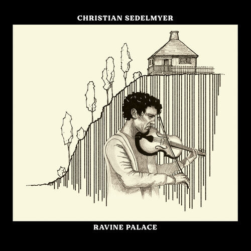 Christian Sedelmyer: Ravine Palace - VINYL