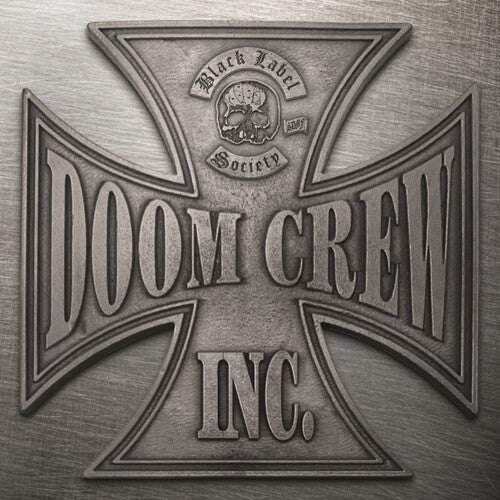 Black Label Society - Doom Crew Inc. - Indie LP