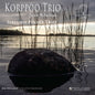 Sibelius Piano Trio: Korppoo Trio (Jean Sibelius) - VINYL