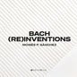 Moises P. Sanchez: Bach Reinventions - CD