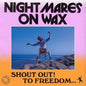 Nightmares on Wax: Shoutout! To Freedom... - CD