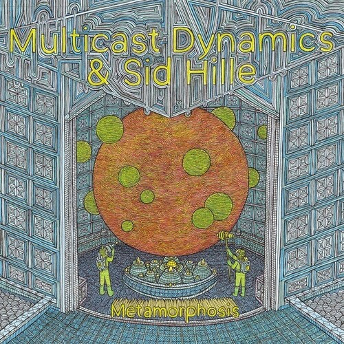 Multicast Dynamics & Sid Hille: Metamorphosis - VINYL