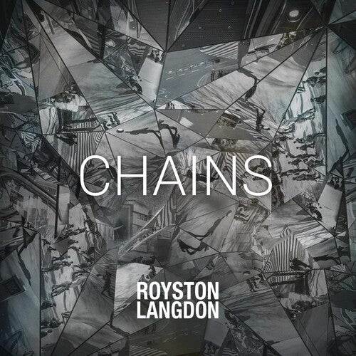 Royston Langdon: Chains - CD