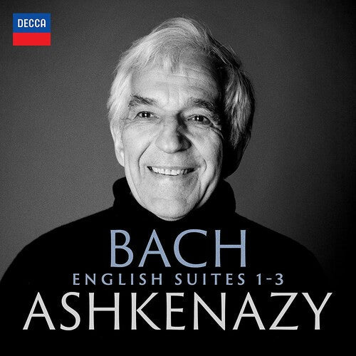 Vladimir Ashkenazy: Bach: English Suites: 1-3 - CD