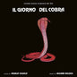 Il Giorno Del Cobra / O.S.T.: Il Giorno Del Cobra (Day of the Cobra) (Original Motion Picture Soundtrack) - VINYL
