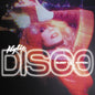 Kylie Minogue - DISCO: Guest List Edition - VINYL