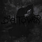 Old Tower: The Old King of Witches - VINYL