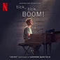Cast of Netflix's Film Tick Tick Boom: tick, tick...BOOM! (Soundtrack From the Netflix Film) - CD
