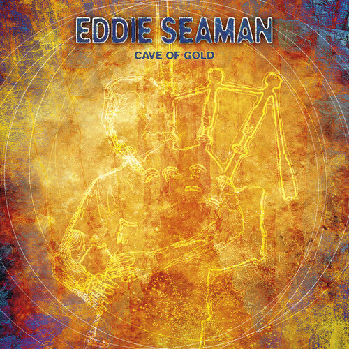 Seaman, Eddie: Cave Of Gold - CD