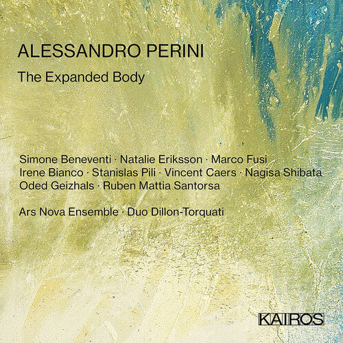 Various Artists: Alessandro Perini: The Expanded Body (Various Artists) - CD