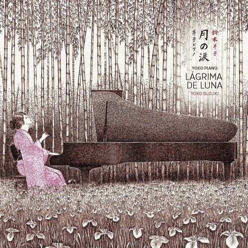 Yoko Suzuki: Yoko Piano: Lagrima De Luna - CD