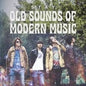 Stay: Old Sounds Of Modern Music - VINYL