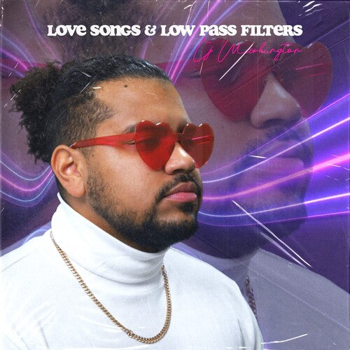 Cj Washington: Love Songs & Low Pass Filters - CD
