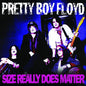 Pretty Boy Floyd - Size Really Does Matter - VINYL